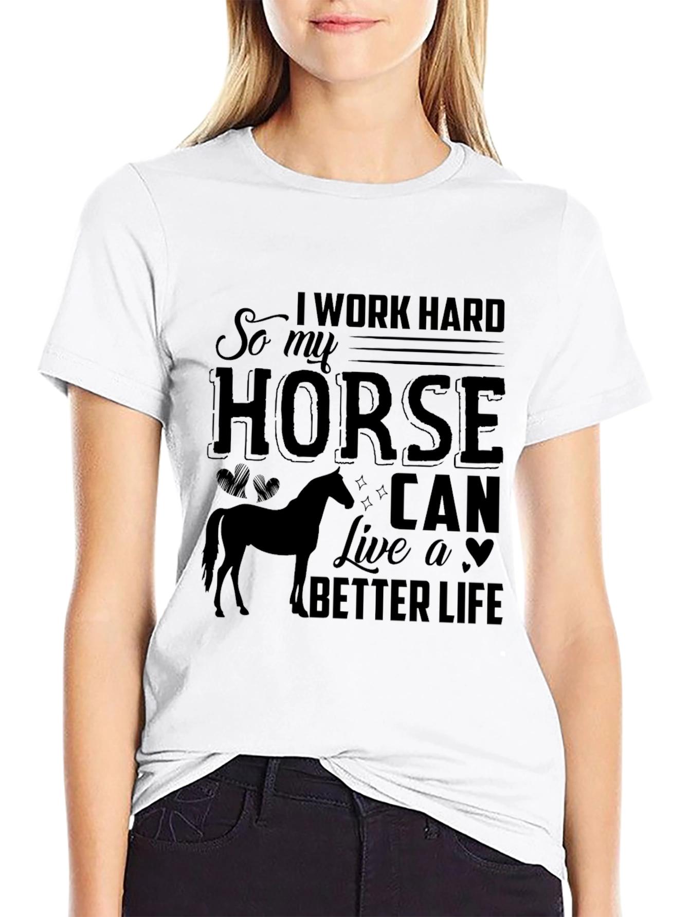Work Hard for My Horse Tee