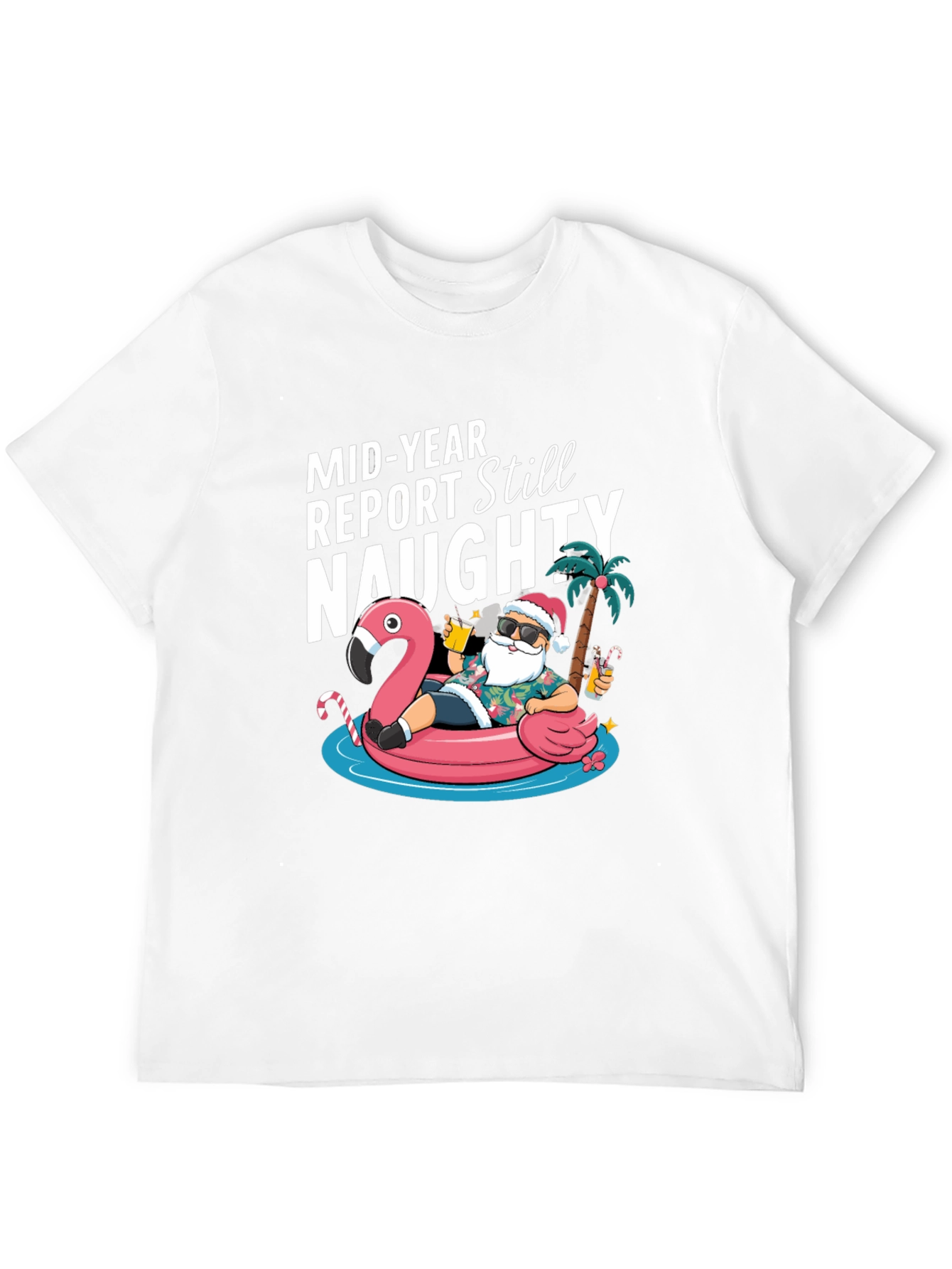 Mid-Year Report Still Naughty Santa Flamingo T-Shirt