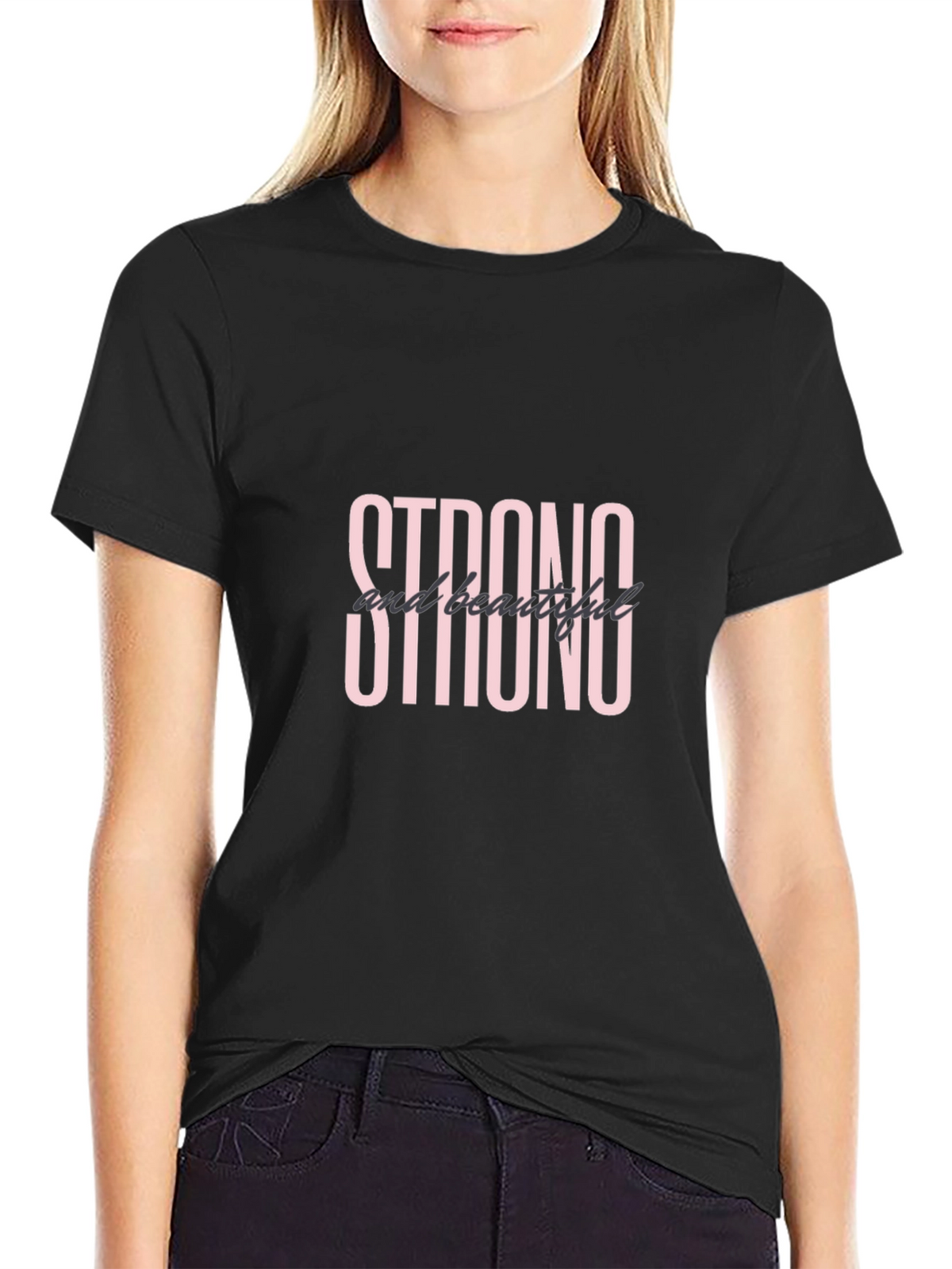 Strong and Beautiful Black Graphic Tee