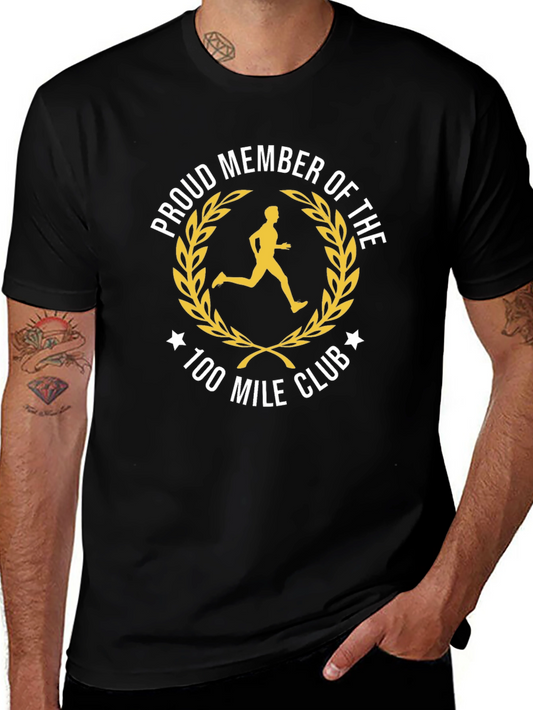 Proud 100 Mile Club T-Shirt - Running Athlete Tee