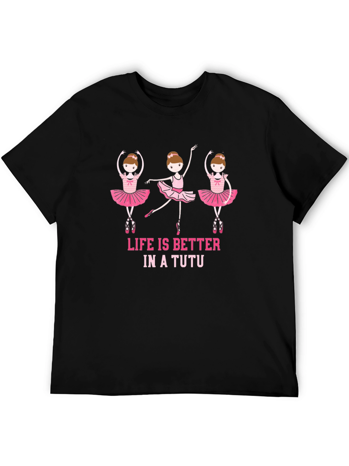 Ballerina T-Shirt - Life Is Better In A Tutu