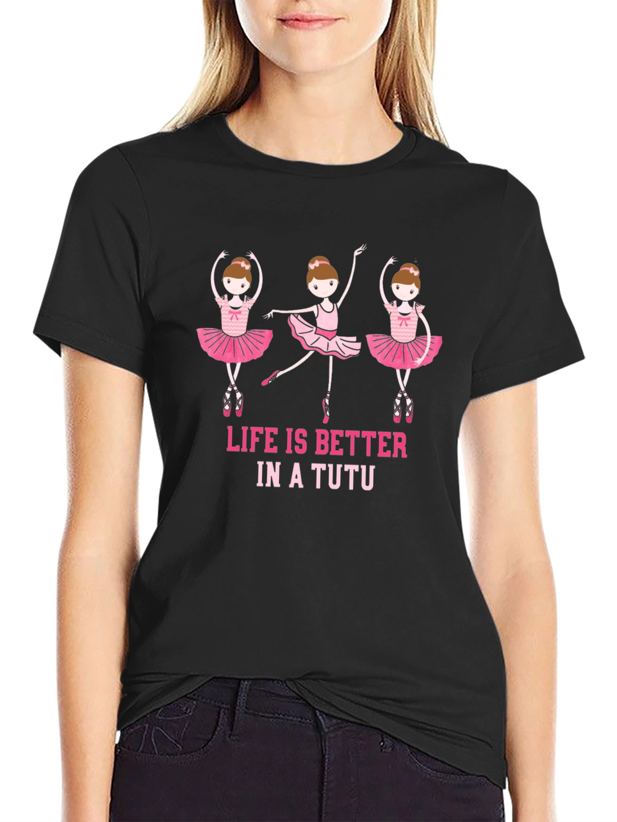 Ballerina T-Shirt - Life Is Better In A Tutu