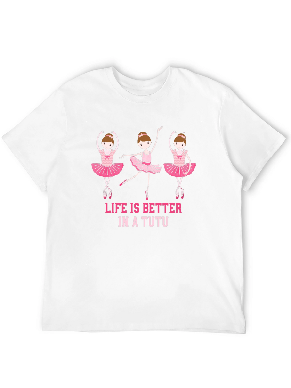 Ballerina T-Shirt - Life Is Better In A Tutu