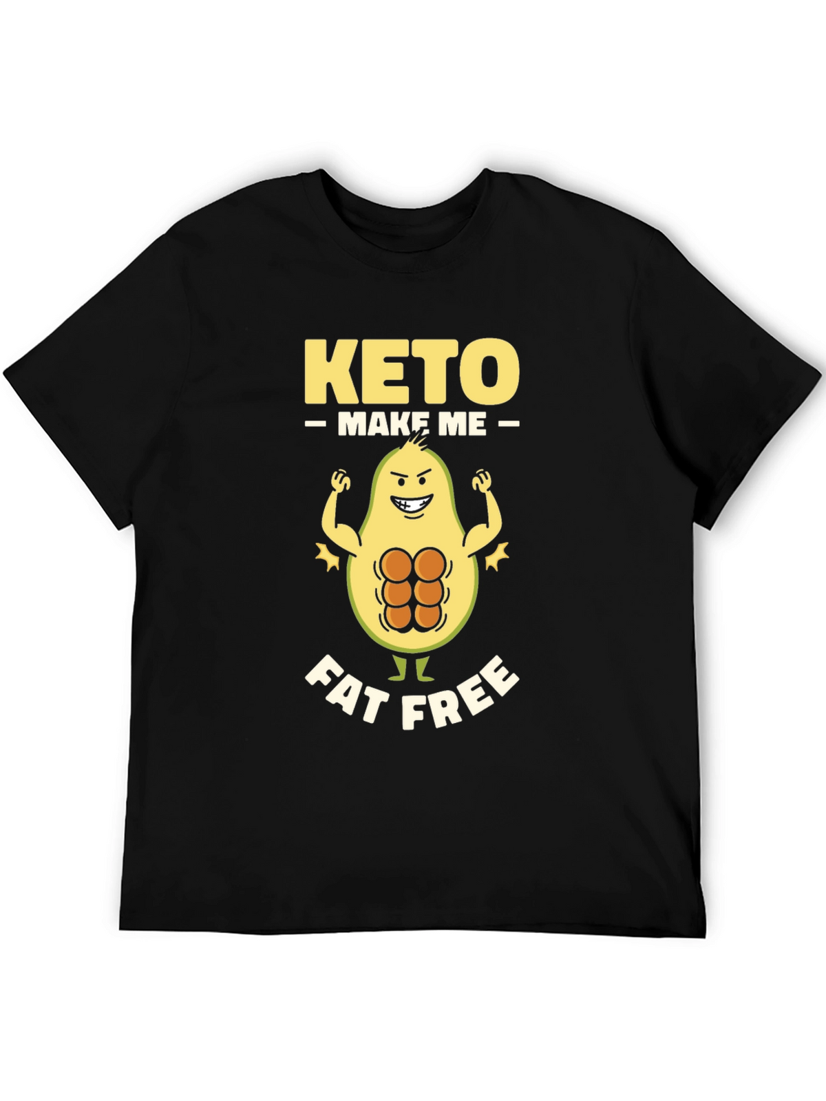Keto Make Me Fat Free Graphic Tee