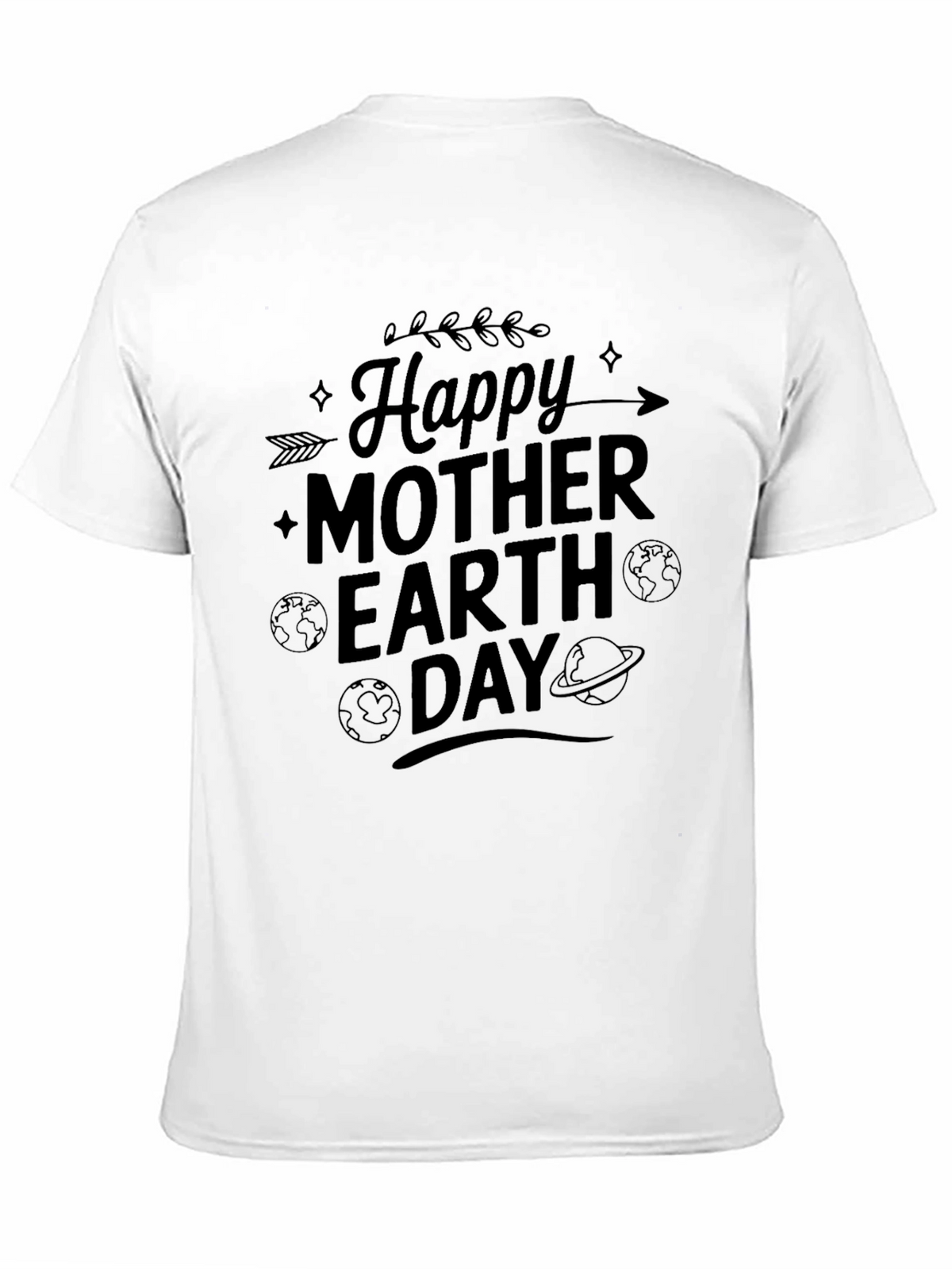 Happy Mother Earth Day T-Shirt