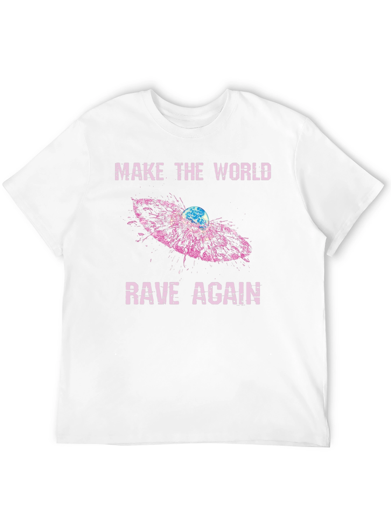 Make The World Rave Again Graphic Tee