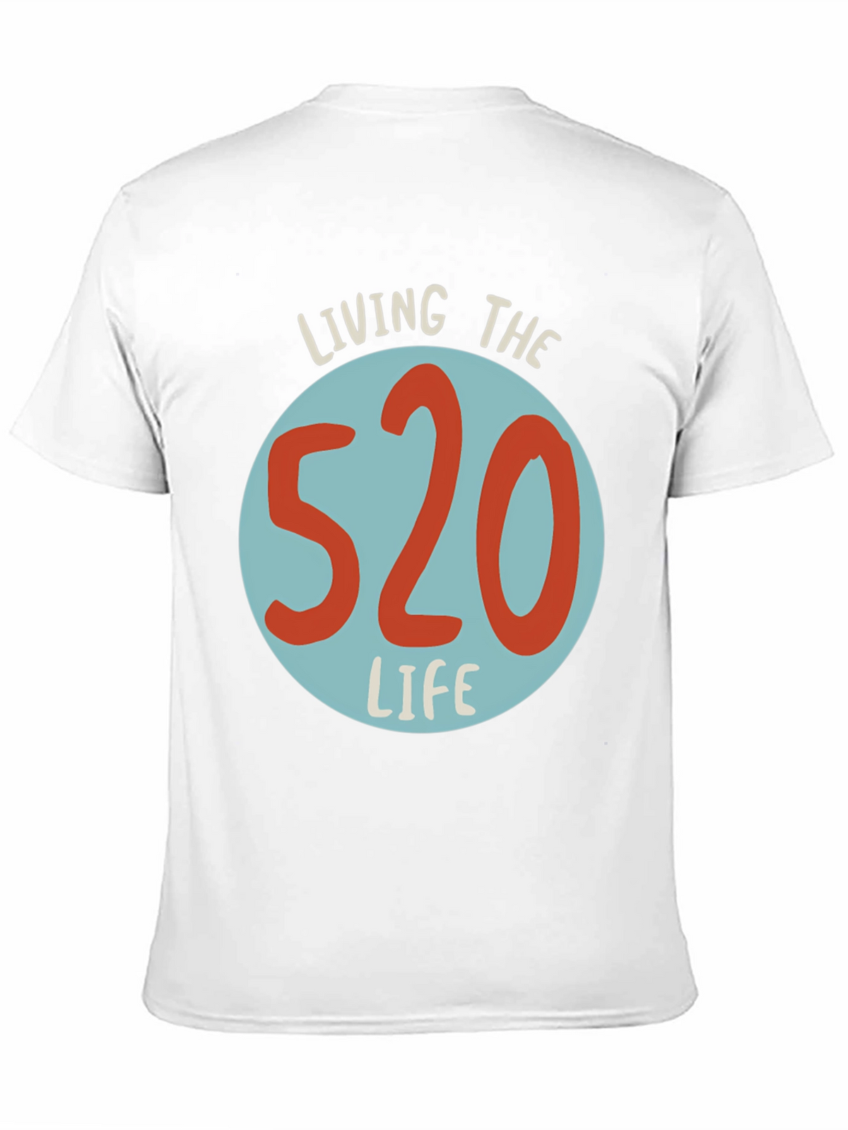 Living the 520 Life T-Shirt - Graphic Tee