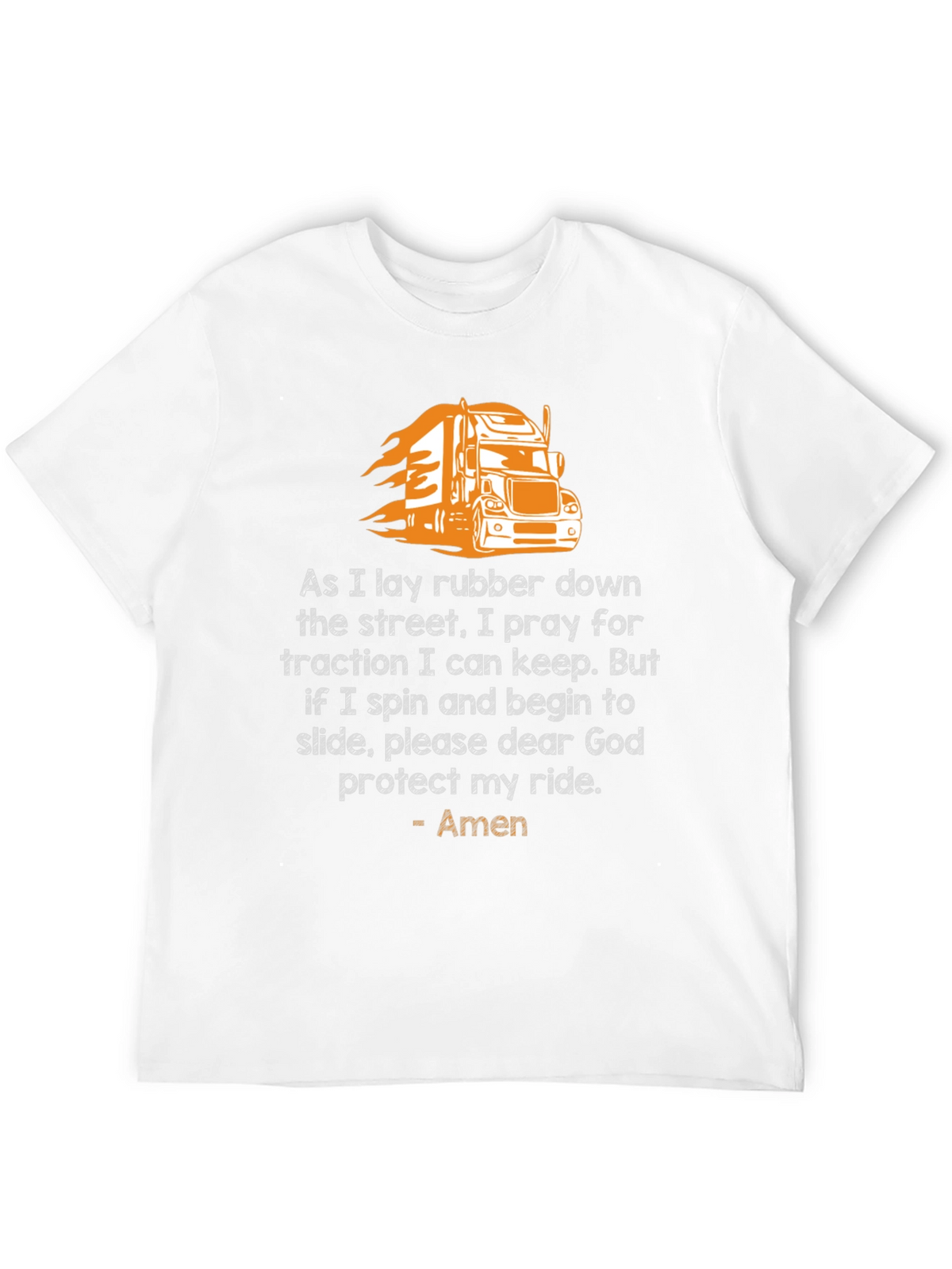 Trucker Prayer T-Shirt: Protect My Ride