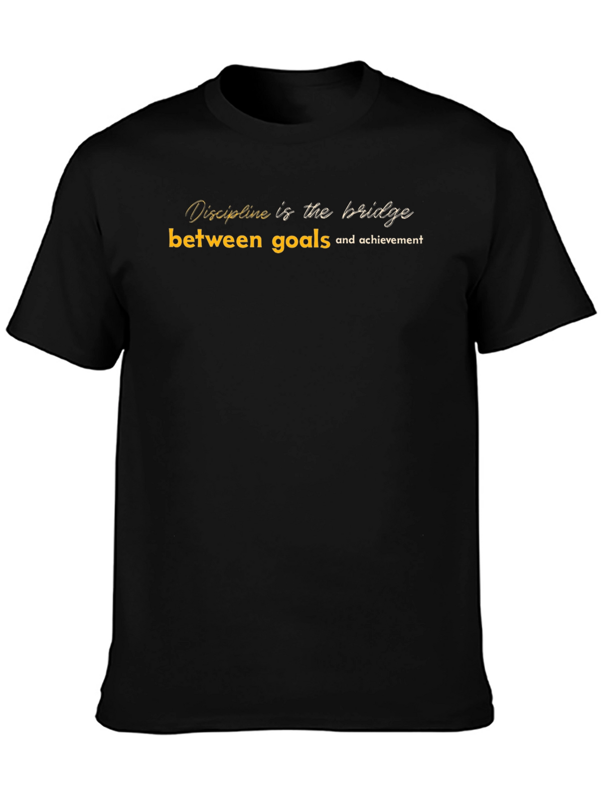 Motivation T-Shirt: Discipline is the Bridge