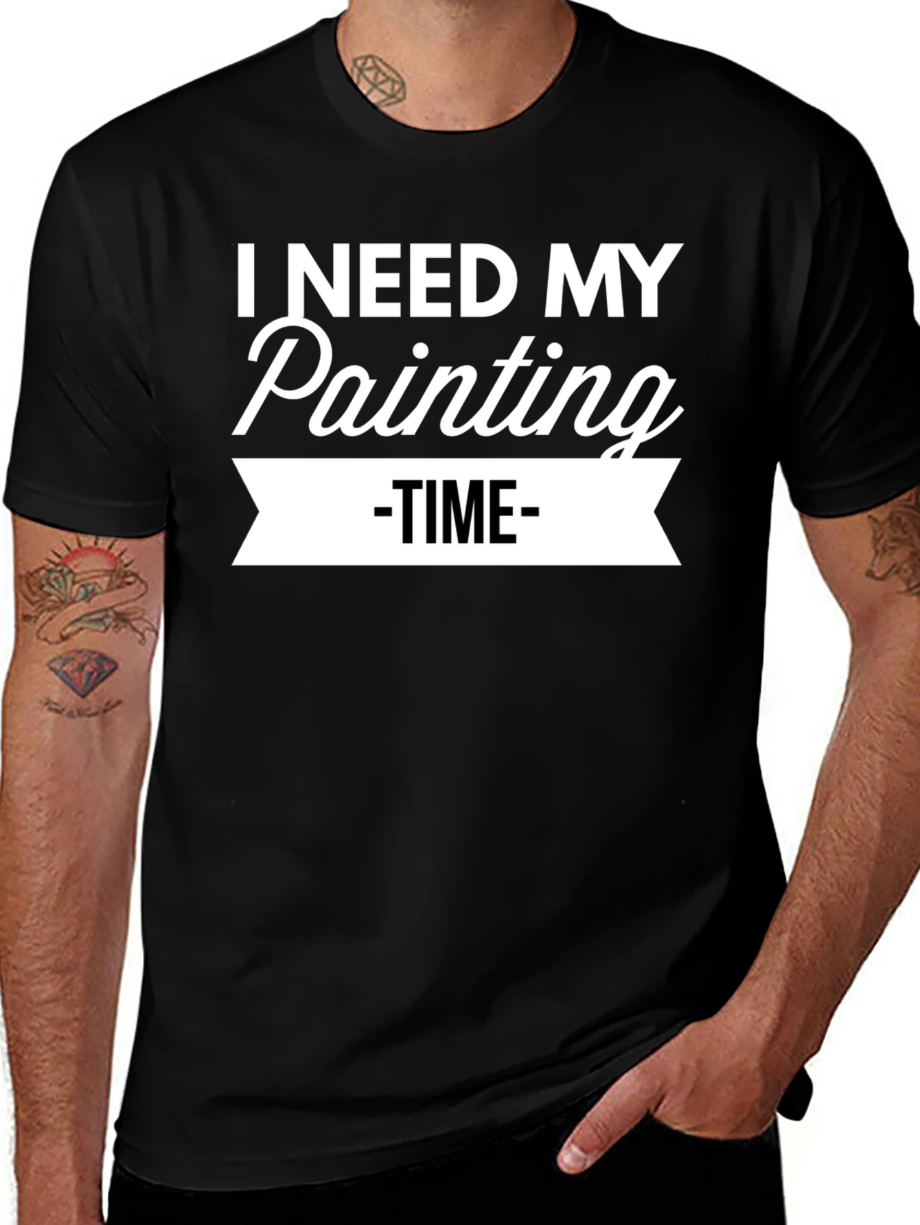 I Need My Painting Time T-Shirt