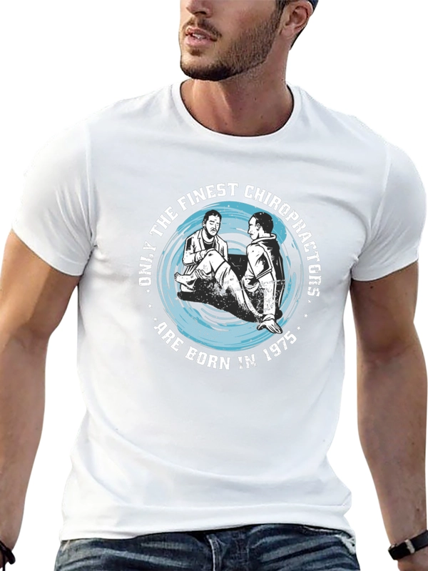 Finest Chiropractors Born in 1975 T-Shirt