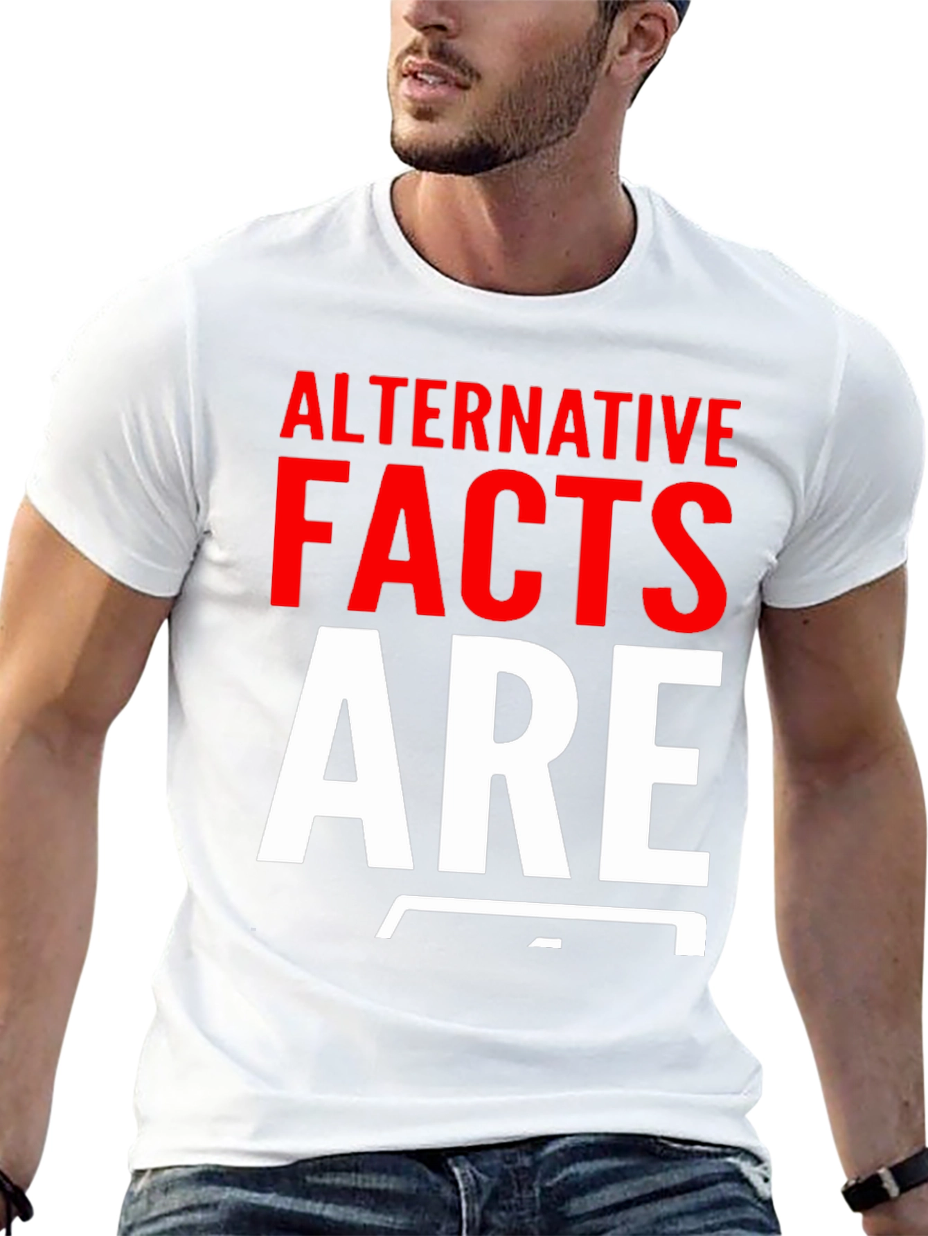 Alternative Facts T-Shirt | Political Humor Tee