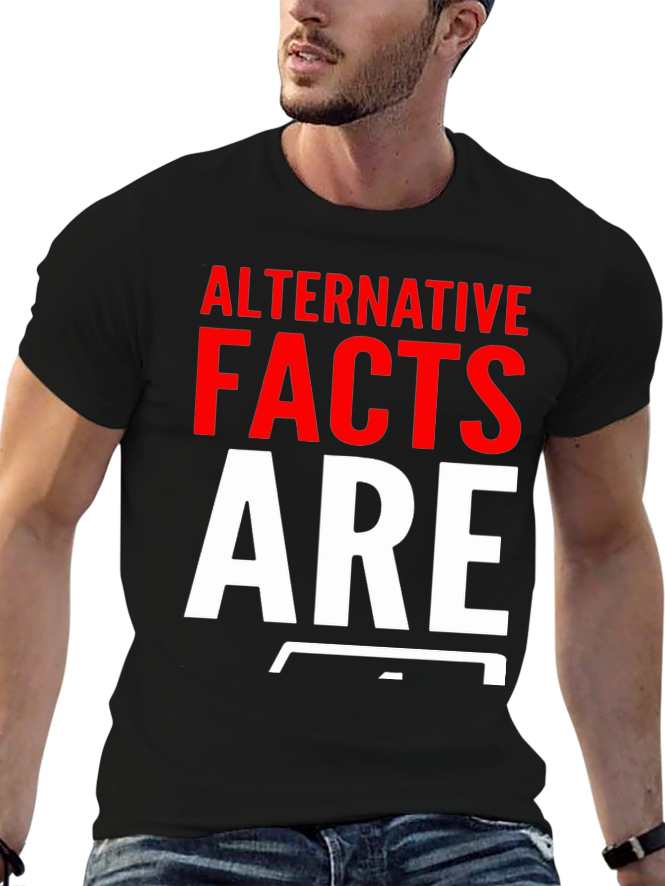 Alternative Facts T-Shirt | Political Humor Tee