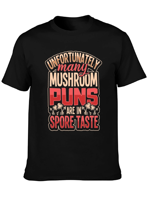 Mushroom Pun T-Shirt: Spore Taste Design