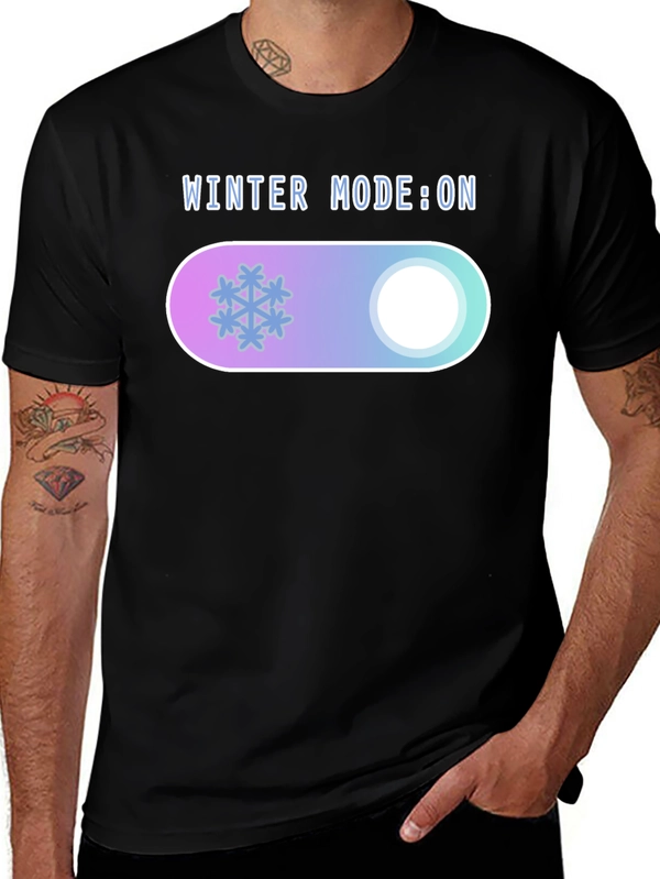 Winter Mode On Graphic Tee - Cozy Holiday T-Shirt