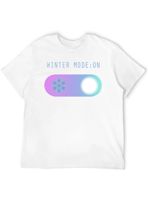 Winter Mode On Graphic Tee - Cozy Holiday T-Shirt