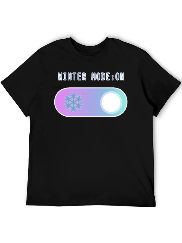 Winter Mode On Graphic Tee - Cozy Holiday T-Shirt