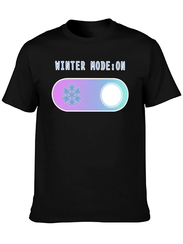 Winter Mode On Graphic Tee - Cozy Holiday T-Shirt