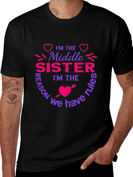 Middle Sister Rules T-Shirt - Fun Sister Tee