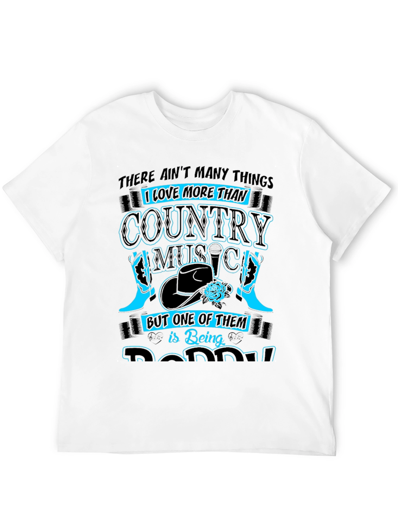 Country Music & Daddy T-Shirt