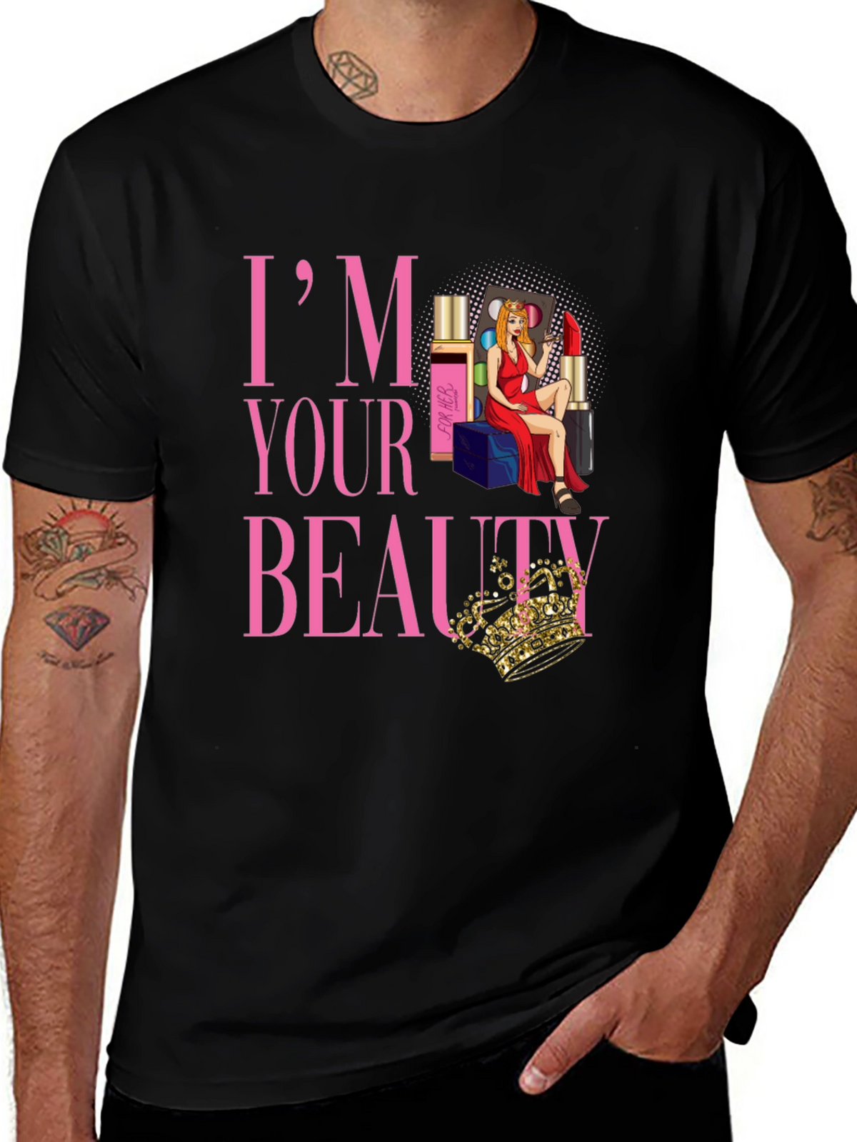 Im Your Beauty T-Shirt