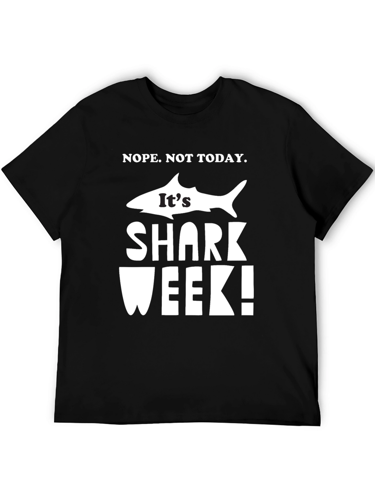 Its Shark Week Graphic T-Shirt