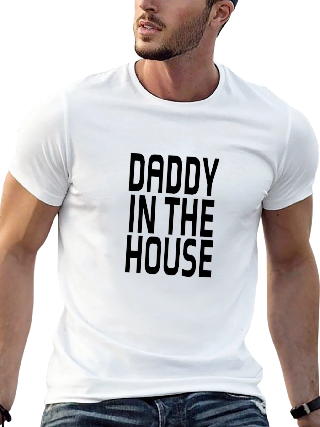 Daddy In The House Graphic T-Shirt