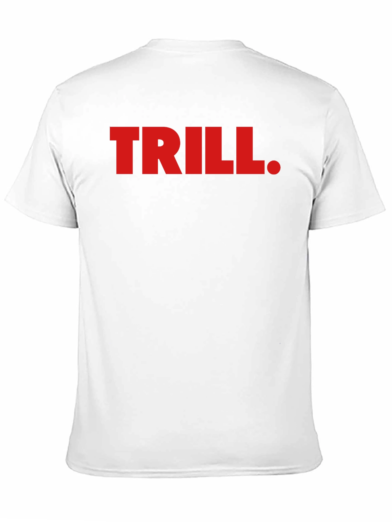 Trill Graphic Tee - Bold Red Print