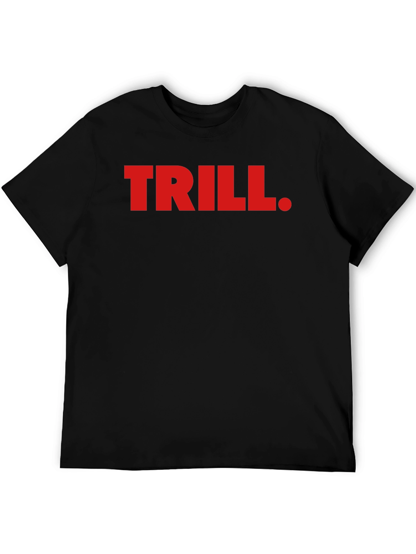 Trill Graphic Tee - Bold Red Print