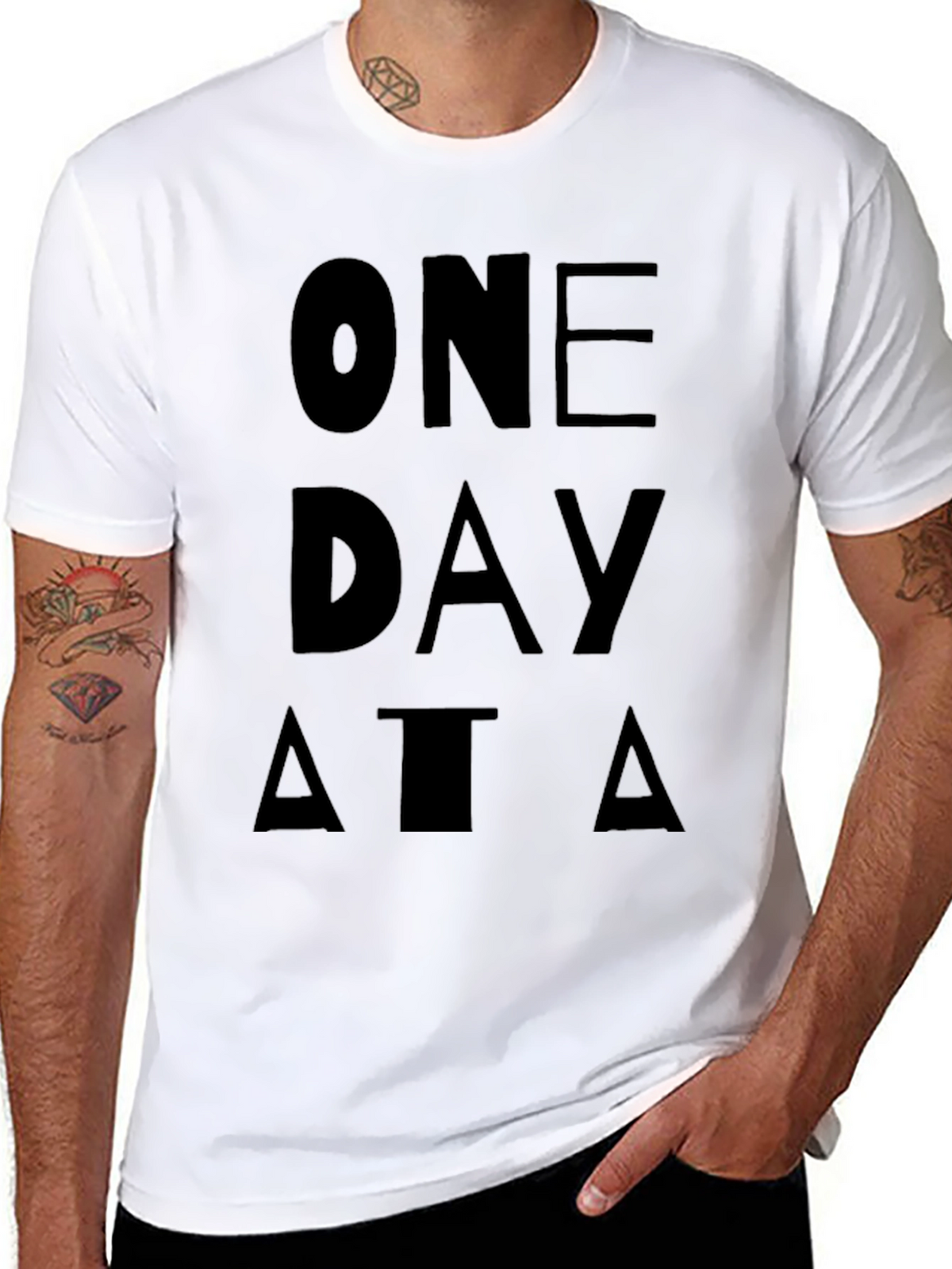 One Day At A Time Graphic T-Shirt