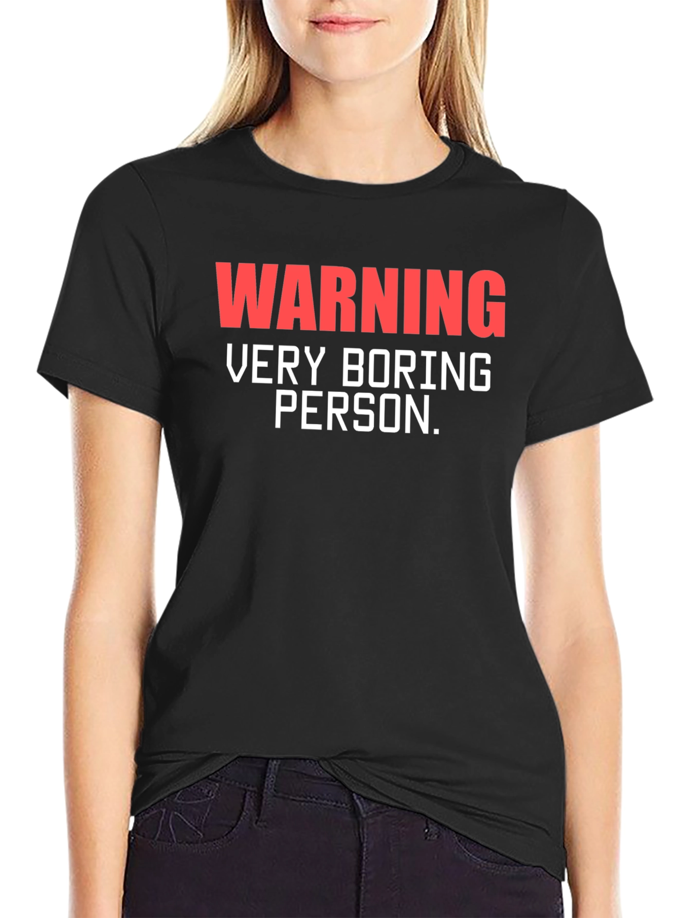 Warning Very Boring Person Black T-Shirt