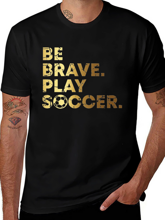 Be Brave Play Soccer Graphic Tee - Black