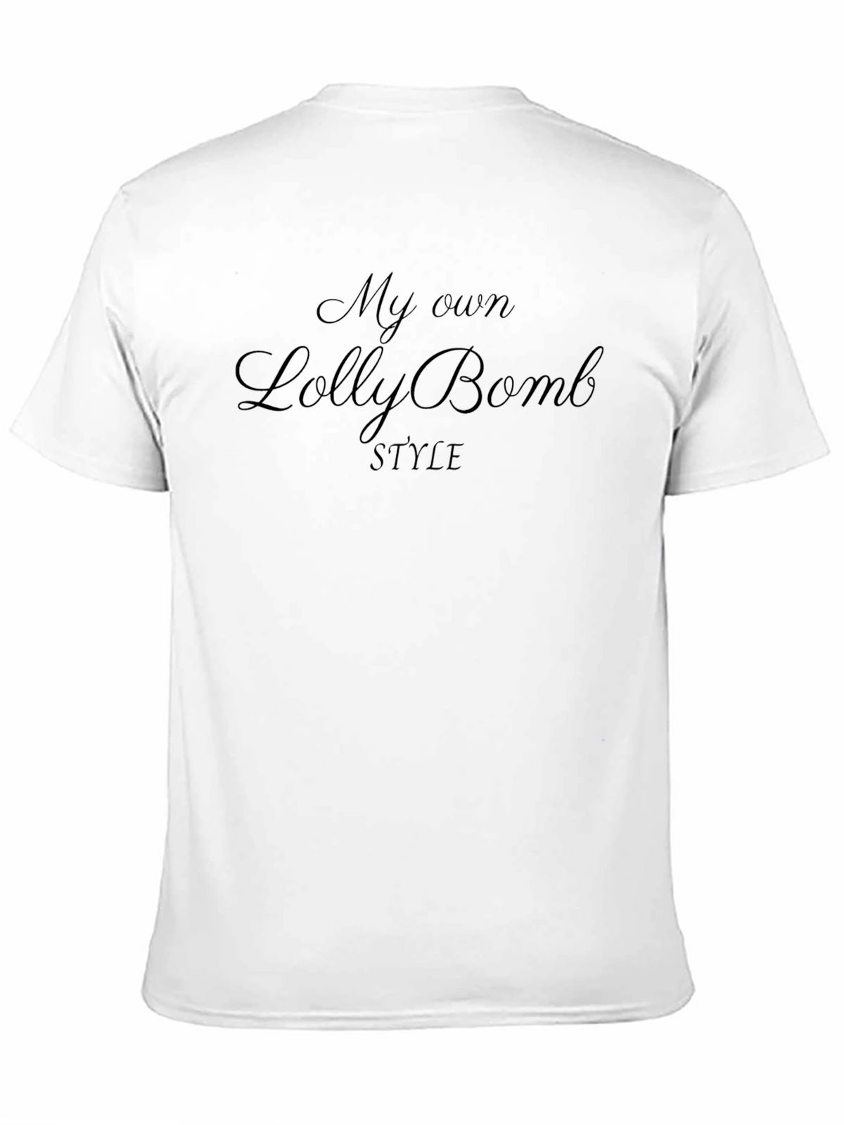 My Own Lolly Bomb Style T-Shirt - Unique Design
