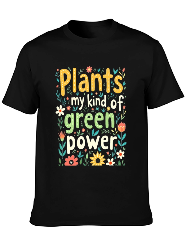 Plants My Kind Of Green Power Graphic Tee