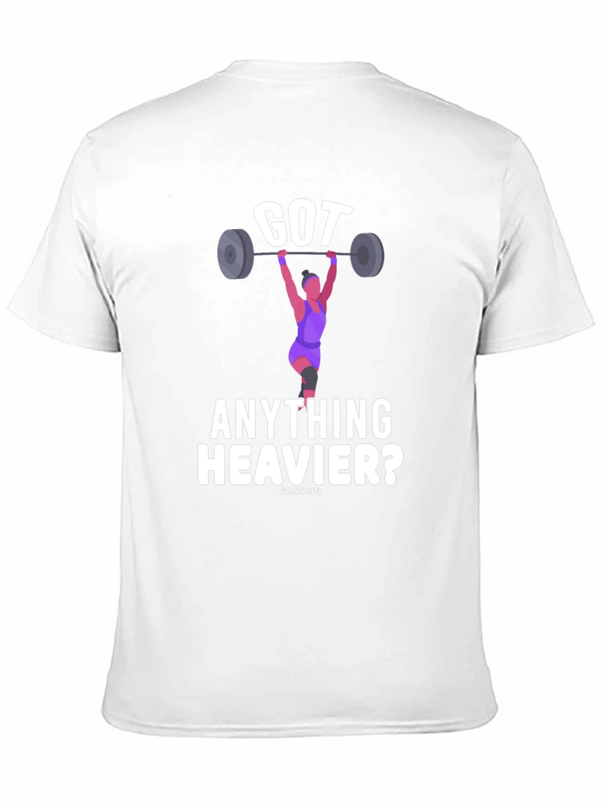 Got Anything Heavier? Weightlifting Graphic Tee