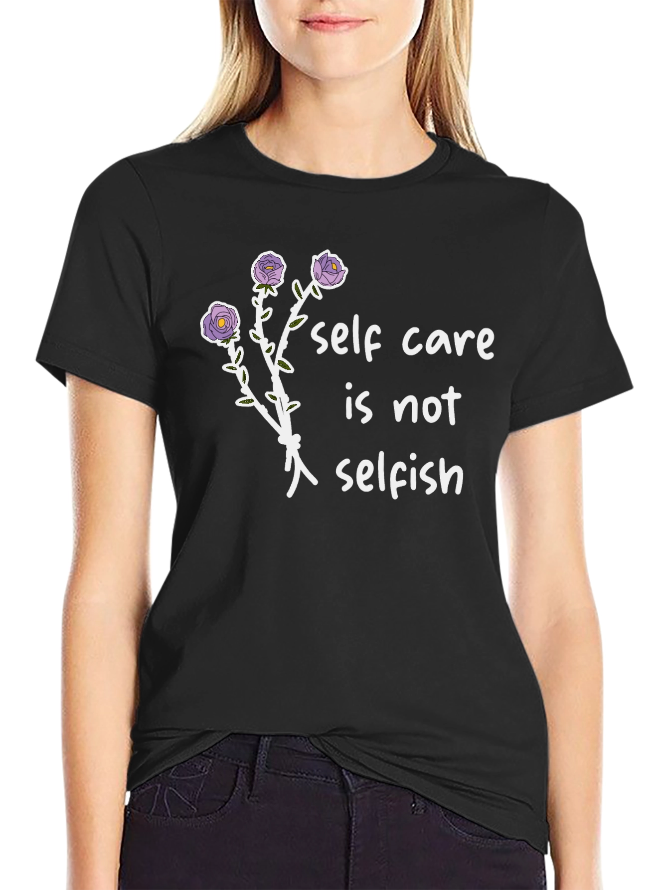 Self Care Is Not Selfish Graphic Tee