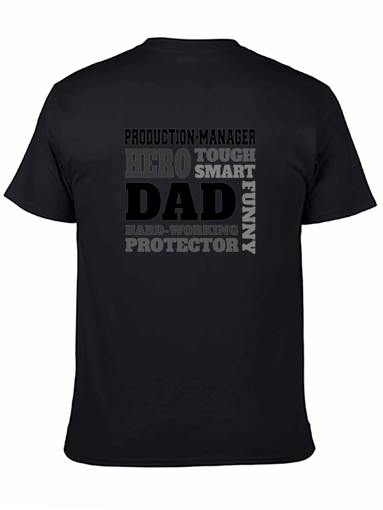 Production Manager Dad Hero T-Shirt