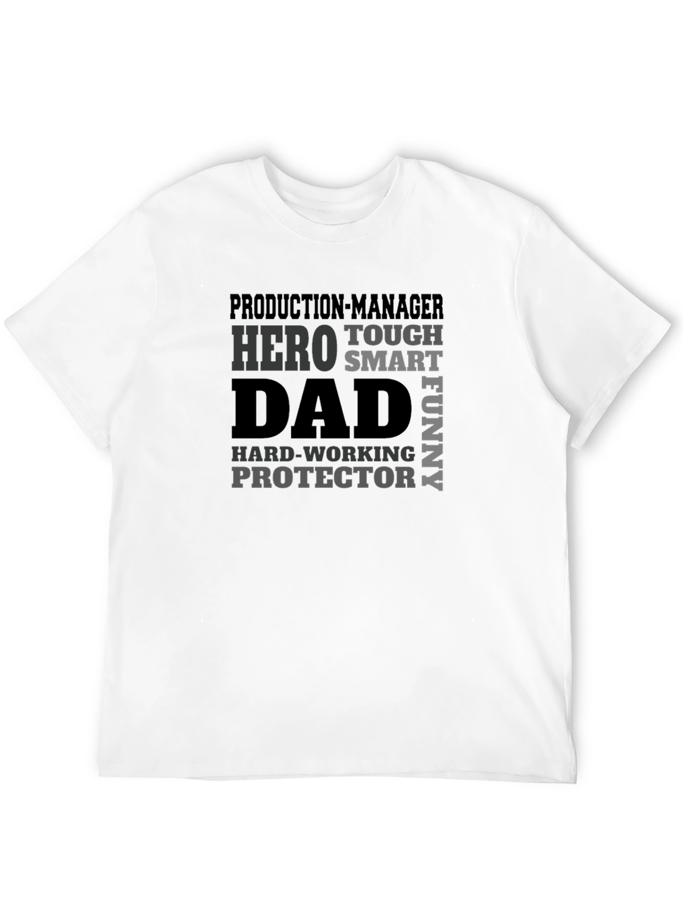 Production Manager Dad Hero T-Shirt