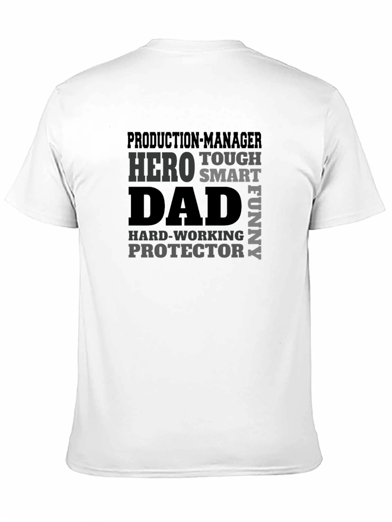 Production Manager Dad Hero T-Shirt