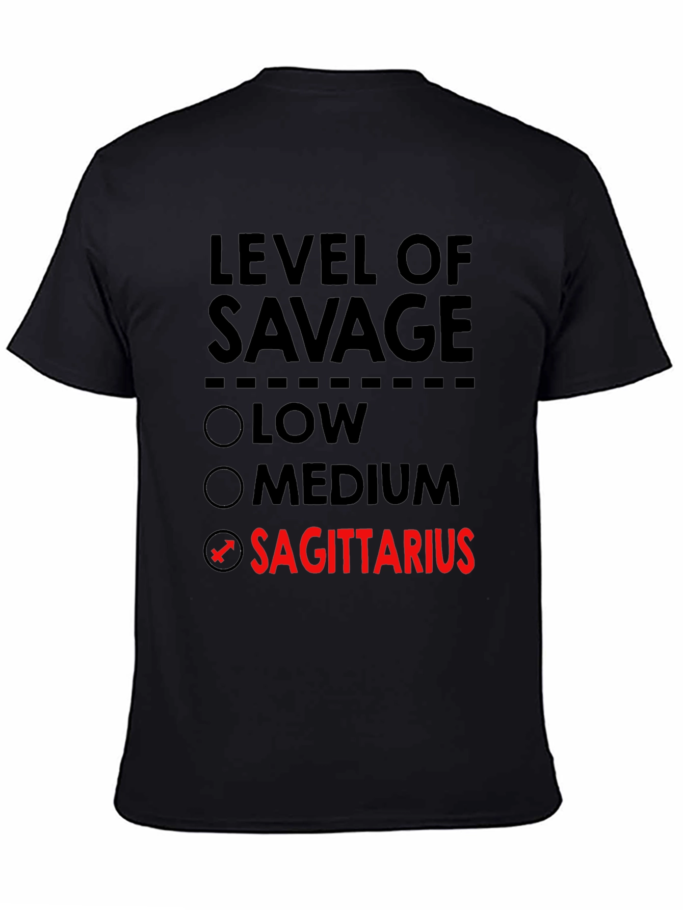 Level of Savage Sagittarius T-Shirt