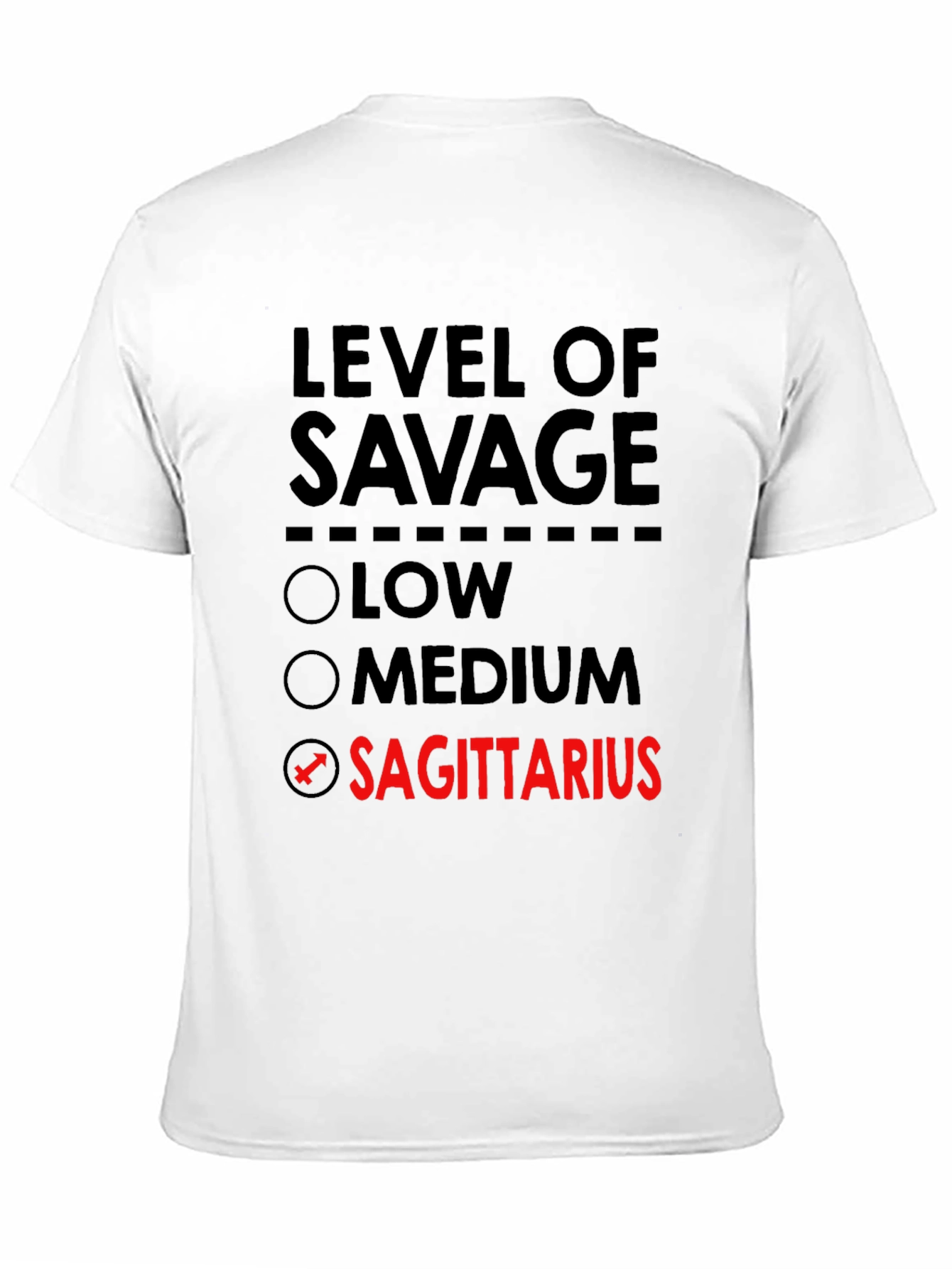 Level of Savage Sagittarius T-Shirt