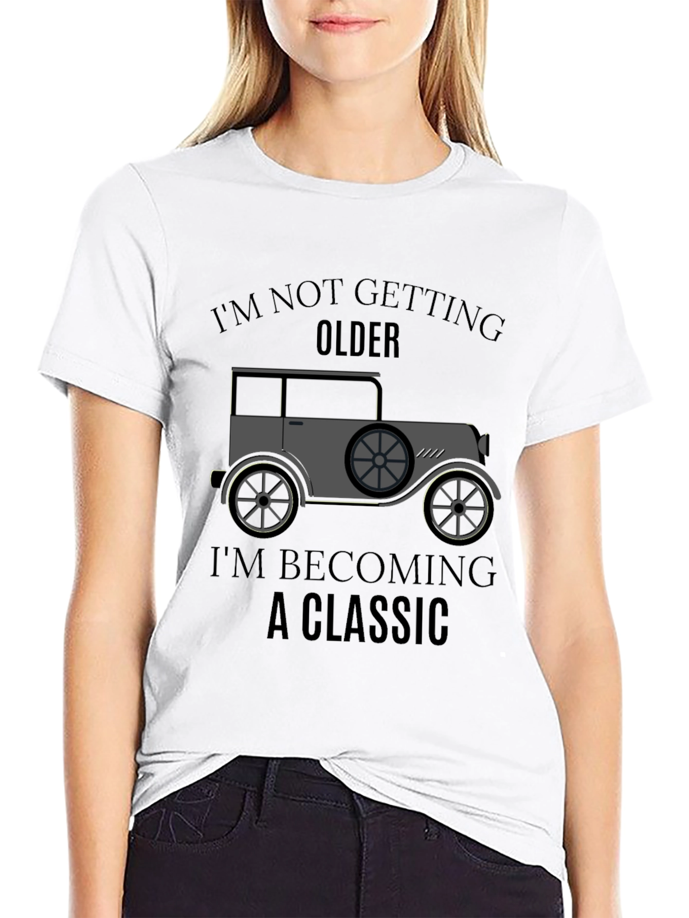 Classic Car T-Shirt - Im Not Getting Older