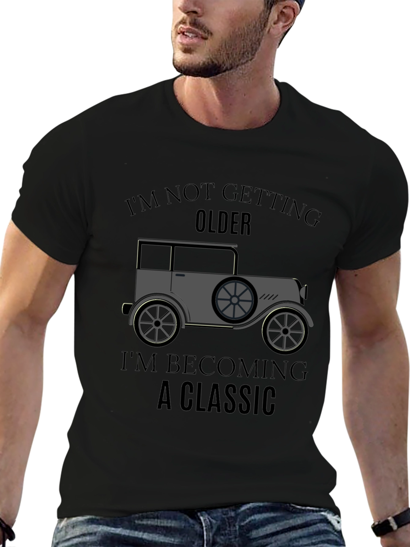 Classic Car T-Shirt - Im Not Getting Older