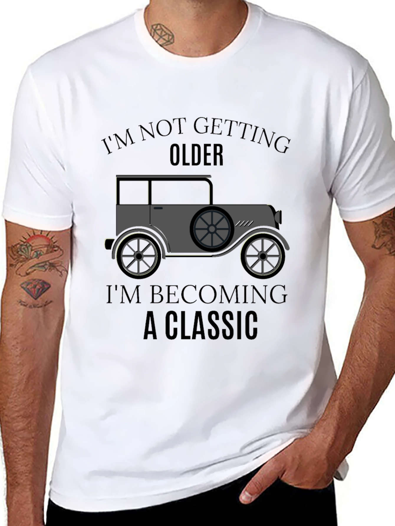 Classic Car T-Shirt - Im Not Getting Older