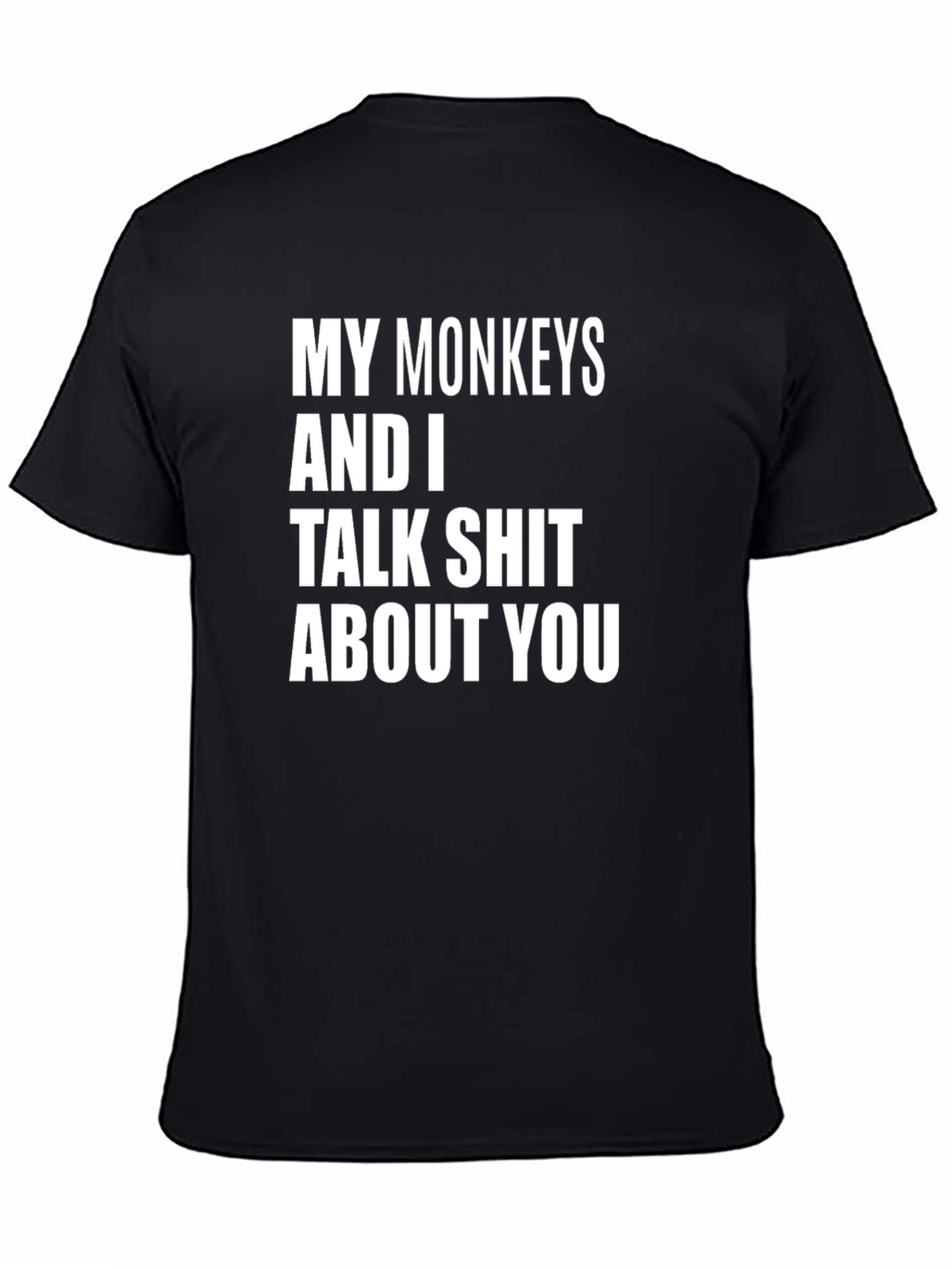 Funny My Monkeys and I Graphic Tee