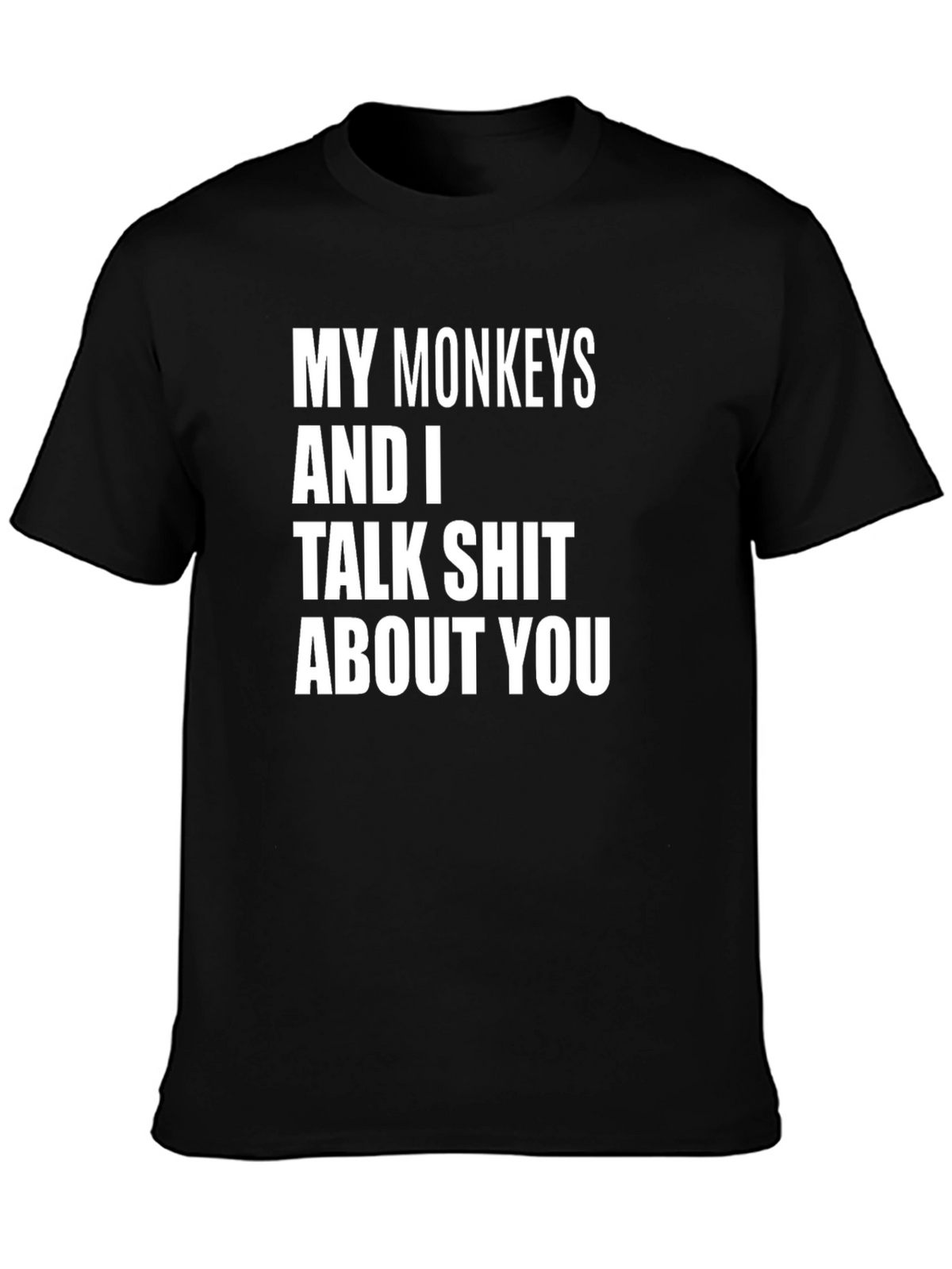 Funny My Monkeys and I Graphic Tee