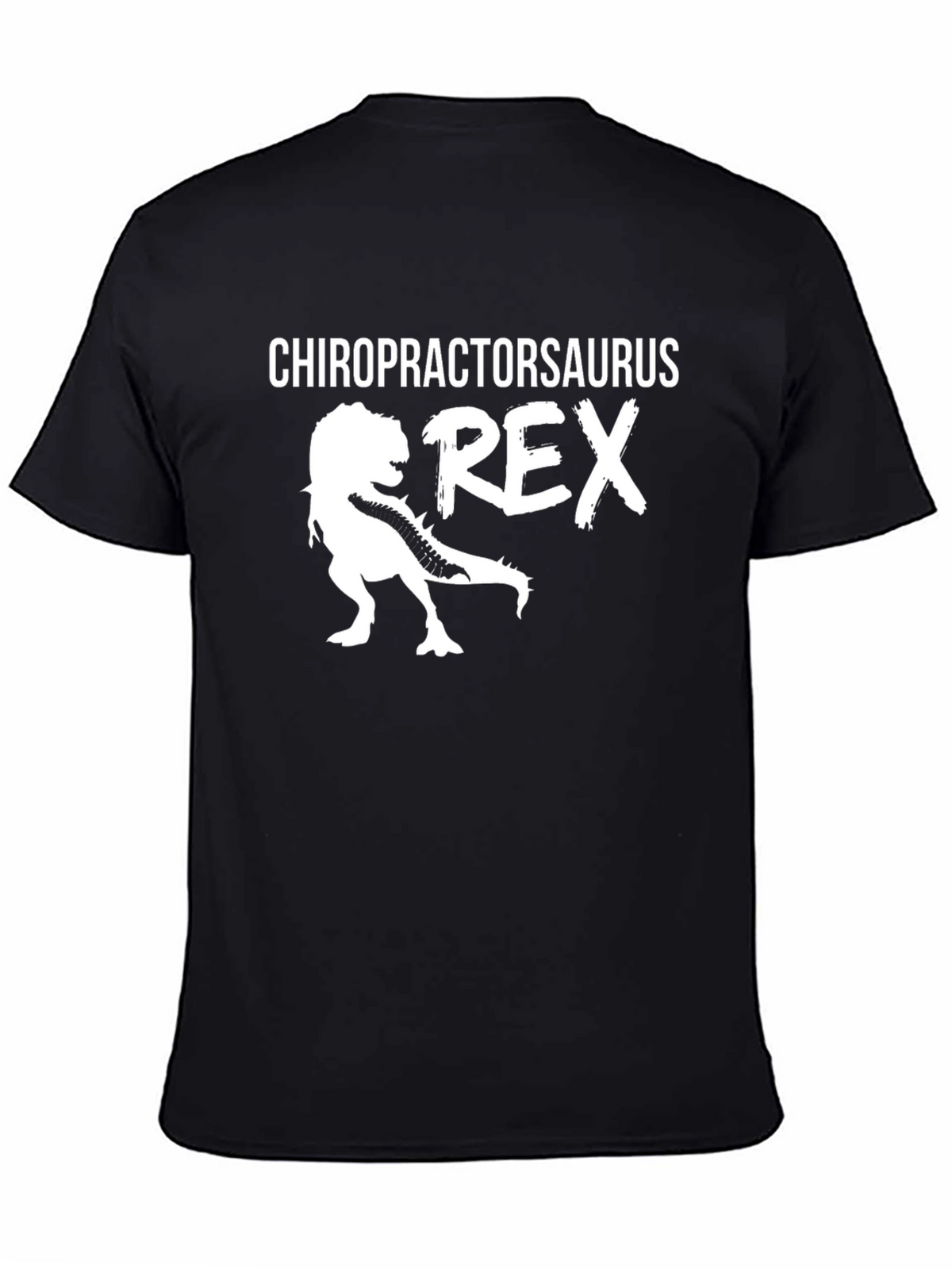 Chiropractorsaurus Rex Funny T-Shirt