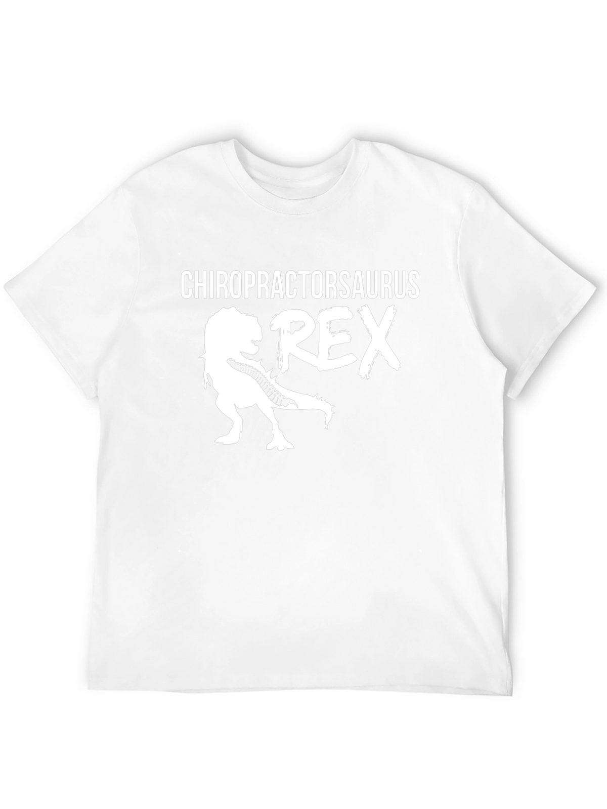 Chiropractorsaurus Rex Funny T-Shirt