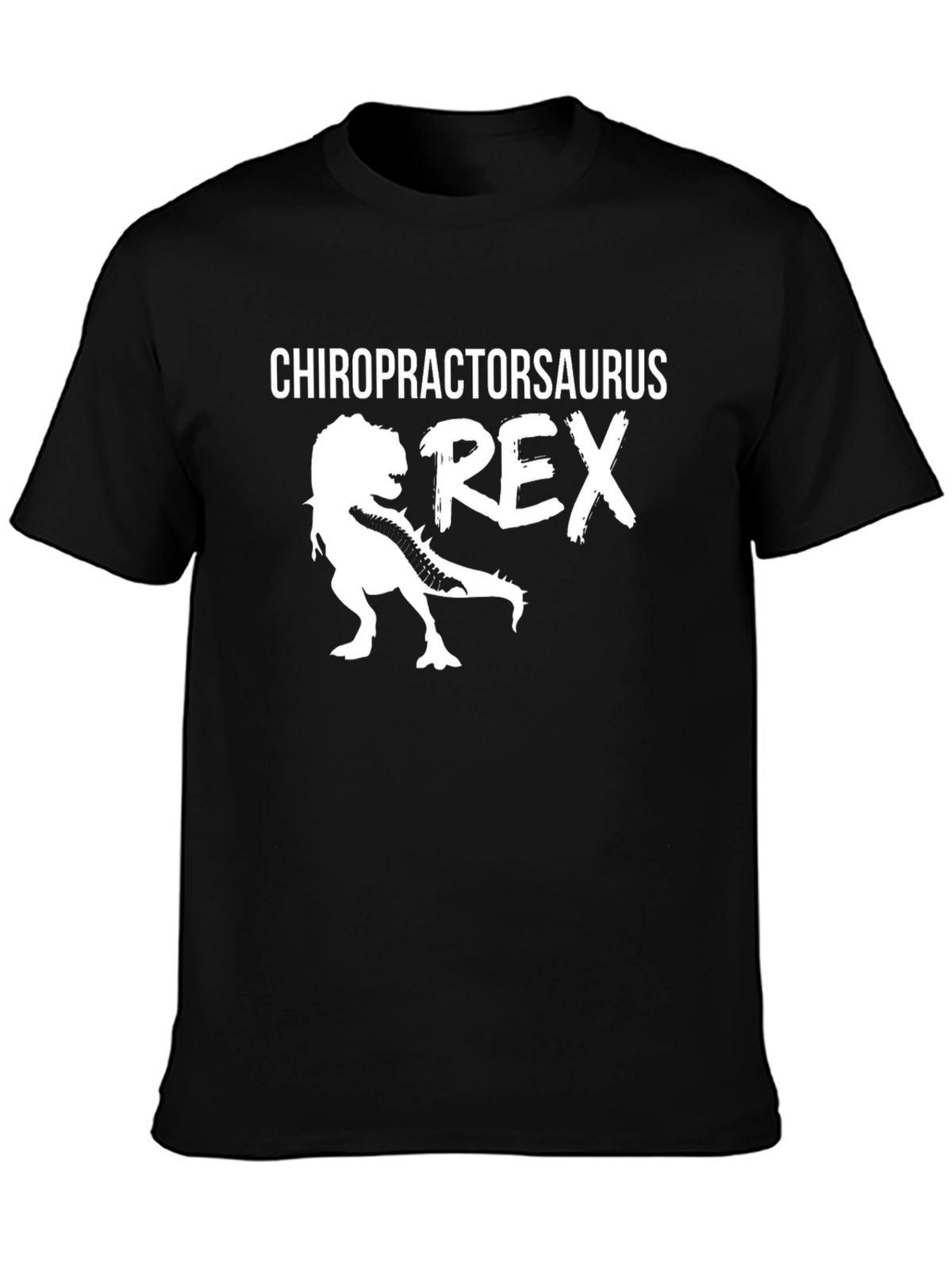 Chiropractorsaurus Rex Funny T-Shirt
