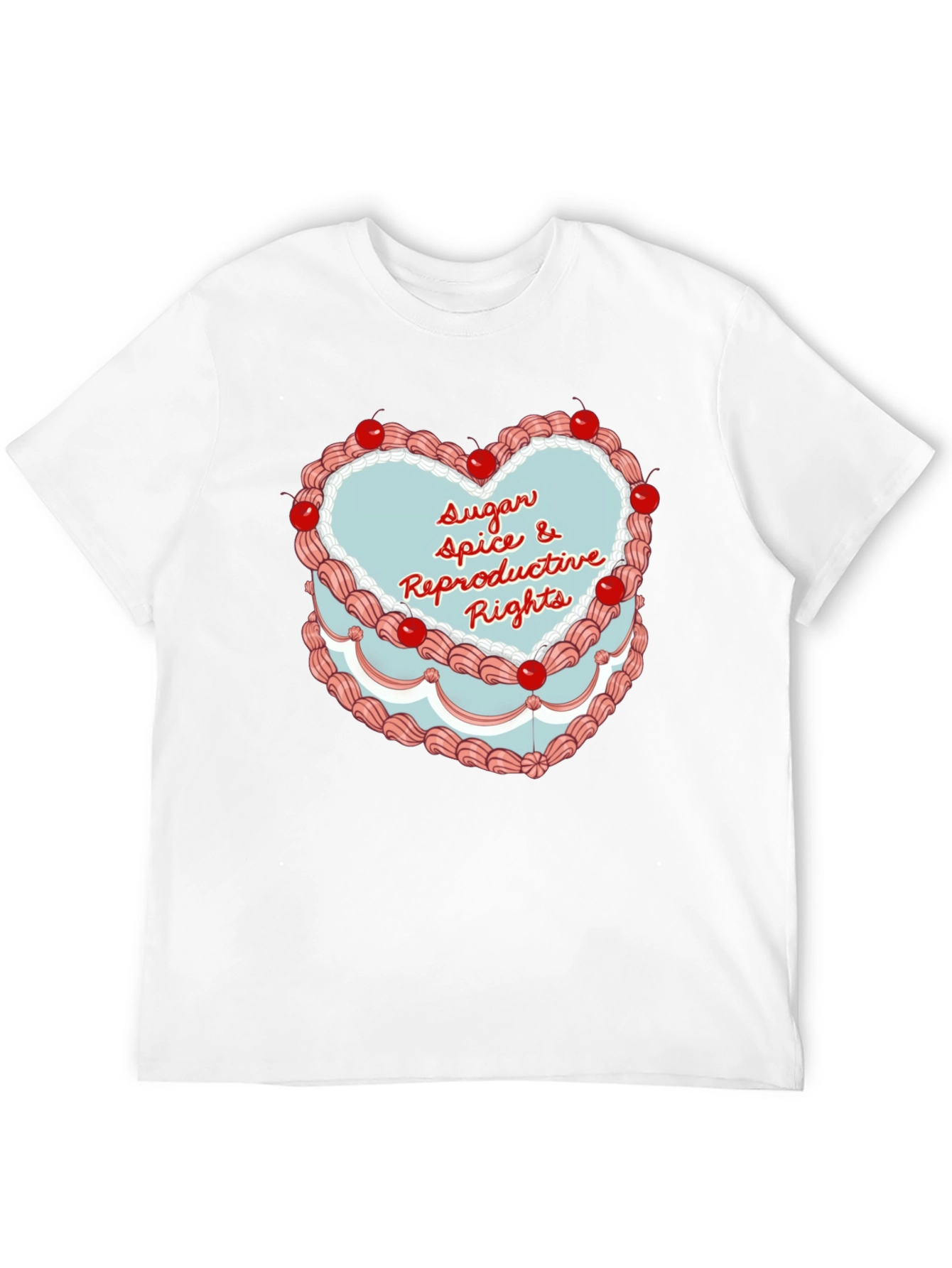 Sugar Spice Reproductive Rights T-Shirt